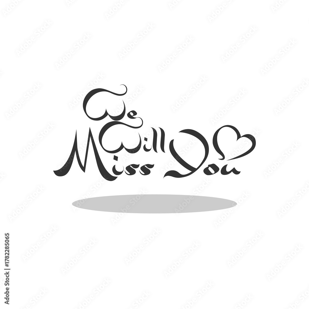 Naklejka premium We will miss you letter logo with shadow