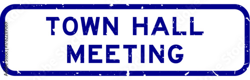 Grunge blue town hall meeting word square rubber seal stamp on white background