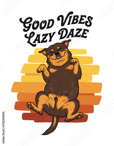 Good Vibes Lazy Daze. Happy rottweiler chilling on its back in front of warm sunset stripes, cartoon vector artwork for t-shirt printing, posters, stickers, backgrounds and other design uses.