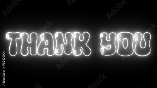 THANK YOU White Neon Glowing Text Animation Loop