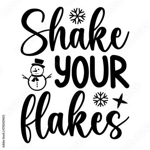 Shake your flakes