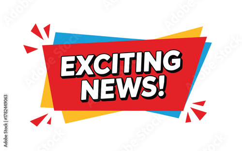 Bold red banner announcing exciting news with colorful accents