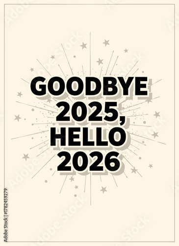 Bidding Farewell to 2025 A Cheerful Greeting to the Dawn of 2026 in a Sparkly Celebration