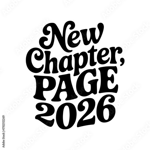 New Chapter, Page 2026. New Year 2026. Vector Design Isolated on White Background