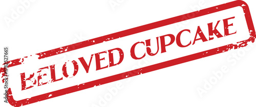 Grungy red BELOVED CUPCAKE text mark for baking or sweet treat themes
