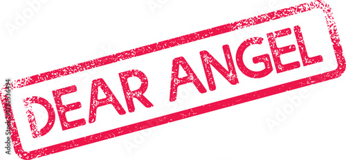 Charming red distressed Dear Angel rubber stamp expressing endearment and affectionate sentiment