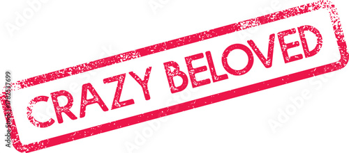 Expressive Red Grunge Stamp Highlighting a Beloved Person or Cherished Object of Great Value