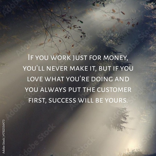 Motivational quotes. Quote of the day.