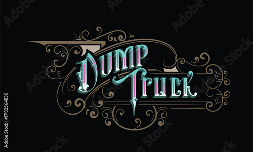 DUMP TRUCK lettering custom style design