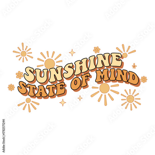 Retro sunshine state of mind text with vintage floral elements and sparkling stars in warm orange and yellow tones