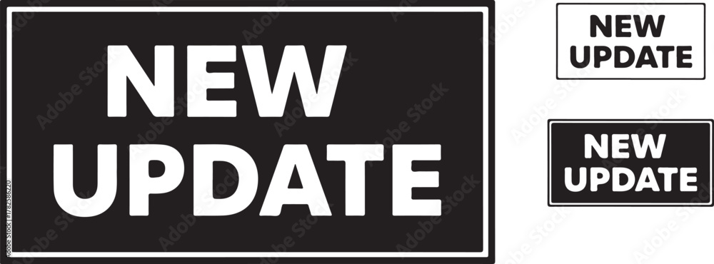 Fototapeta premium Black rectangle with white text new update and smaller white rectangles with black text new update