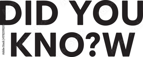 Did You Know Text typography question