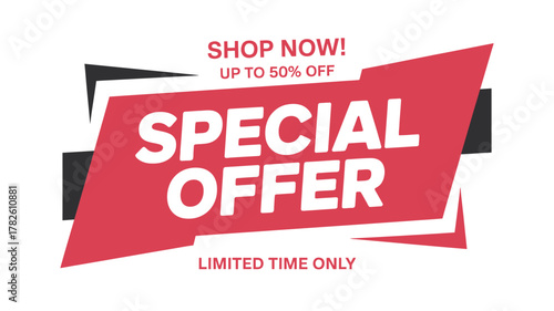 Special offer limited time only up to 50 percent off shop now