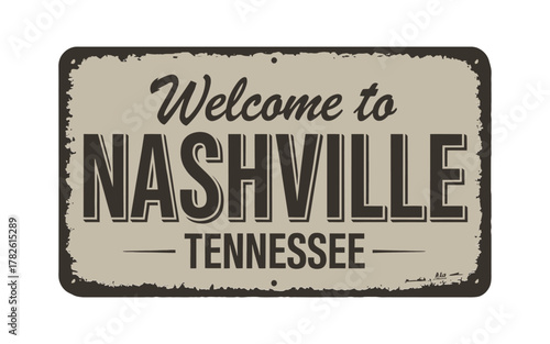 Vintage welcome to nashville tennessee metal sign