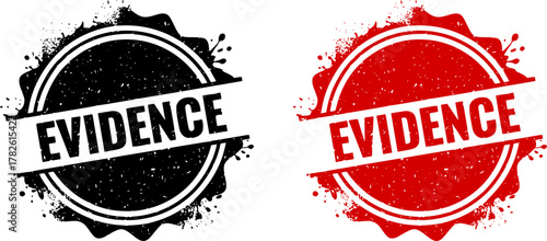 Evidence stamp. Red grunge icon stamp illustration vector	