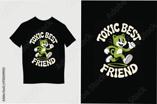 toxic best friend t shirt design template here