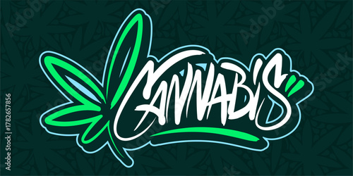 Abstract Graffiti Style Hand Written Word Cannabis With Cannabis Leaf Vector Illustration