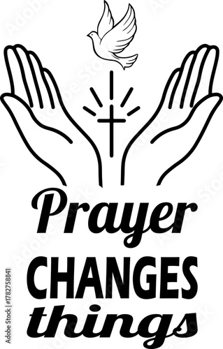 Prayer Changes Things Svg, Christian Svg, Grace Svg, Bible Quote Svg, Christian Cross with Doves SVG, Prayer Changes Things SVG, Christian Svg, Religious Svg, Faith, Christmas SVG, Easter Svg, Faith 