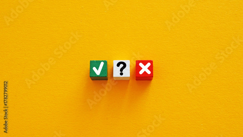 Green check red cross and question mark. Decision making and uncertainty.