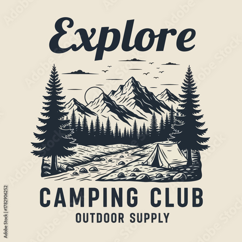 Vintage camping club design featuring mountains, forest, river, and tent. Perfect for outdoor adventure, hiking, exploration, and wilderness travel enthusiasts. Ideal for t-shirt and logo design.