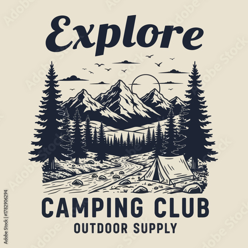 Vintage camping club design featuring mountains, forest, river, and tent. Perfect for outdoor adventure, hiking, exploration, and wilderness travel enthusiasts. Ideal for t-shirt and logo design.