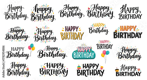 Diverse collection of happy birthday calligraphic lettering designs and festive typography for cards, banners, and party invitations