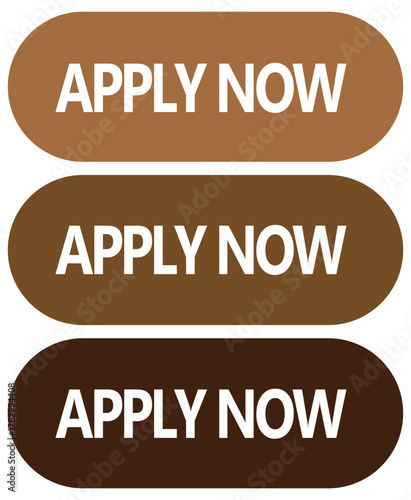 Three brown buttons with the words "APPLY NOW" in white letters.