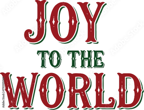 Joy to the world festive text on a white background design