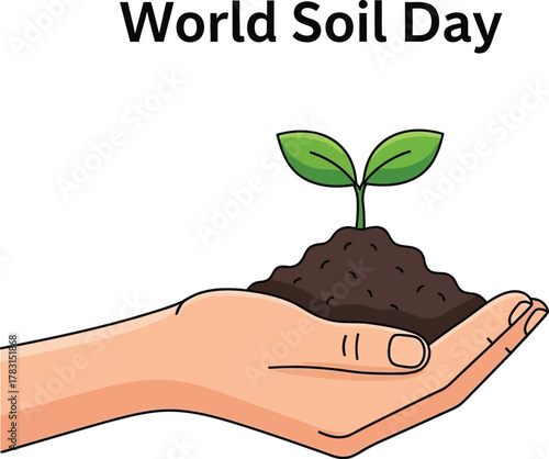 World Soil Day illustration with hand holding seedling