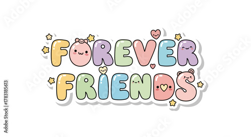 Colorful Forever Friends Illustration for Friendship Day and Best Friend Greetings