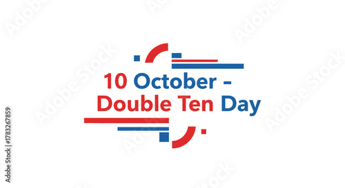 Double Ten Day Celebration on October 10th Vector Graphic.