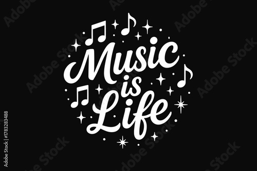 Music is Life. “Music is Life”. modern hand lettering, smooth curves, balanced composition, clear readable