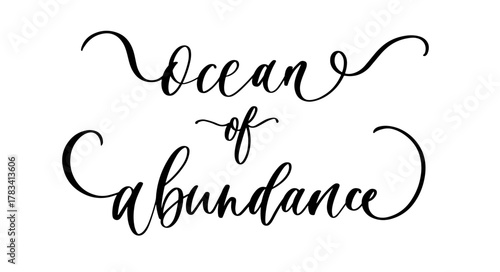 Elegant calligraphy phrase ocean of abundance in inspirational spiritual style for decor and design