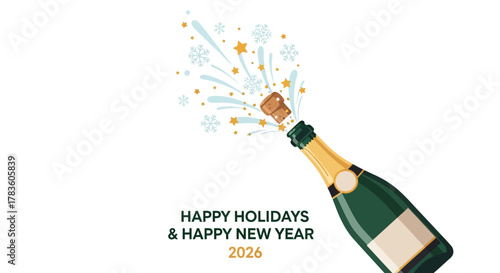 Champagne bottle popping cork with snowflakes and stars celebrating happy holidays and happy new year 2026