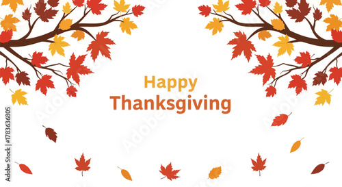 Happy thanksgiving greeting with colorful autumn maple leaves and branches on a white background