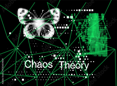 Digital vector illustration features a glitchy, abstract style with vibrant green, white, and black colors. The main theme is chaos theory, shown with a butterfly shape, digital code, and glitches.