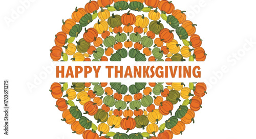 Happy thanksgiving text surrounded by a circular arrangement of colorful pumpkins and gourds in autumn colors on a white background