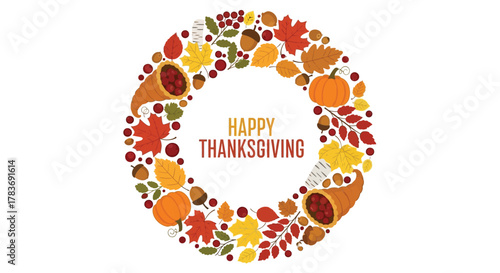Happy thanksgiving greeting with a circular wreath of autumn leaves pumpkins acorns berries and cornucopias