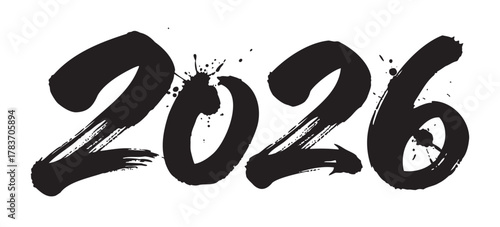 Bold black paintbrush-style numbers forming the year 2026 with artistic splatters and dynamic brushstrokes.