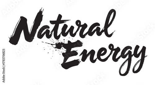 Bold brush-style lettering spells "natural energy" with a splash of paint between the words, creating a dynamic and artistic effect.