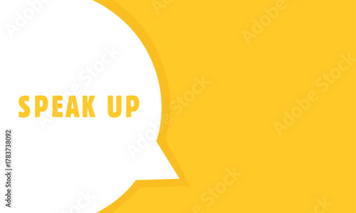 Speak Up Text In yellow  Rectangle  Shape For Promotion Business Marketing Social Media Information Announcement.