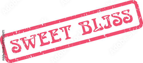 Charming red SWEET BLISS vintage styled stamp conveying feelings of pure joy and happiness