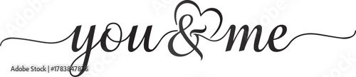 Illustration of you and me calligraphy