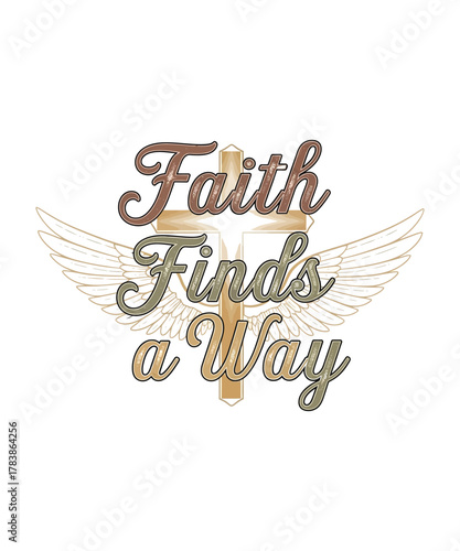 Faith Finds a Way T-Shirt Cross, Wings & Script Font Christian Inspirational Tee