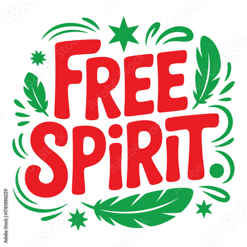 Red Free Spirit Typography with Green Accents and Decorative Elements