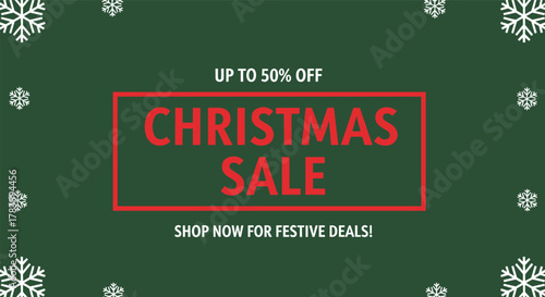 Festive christmas sale banner with snowflake border and bold red text on green background