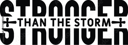 Stronger Than the Storm