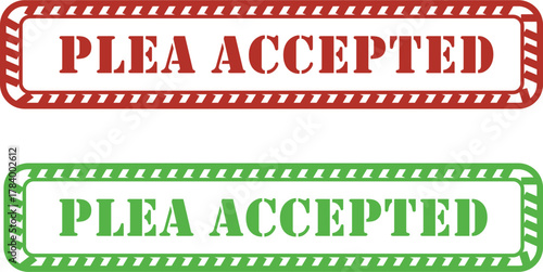 Plea Accepted Stamp - Red and Green Approved Rectangular Seals for Legal, Law Enforcement, and Government Communications | plea accepted red rubber stamp design, official legal approval seal for court