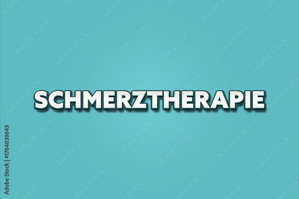 Fototapeta premium Schmerztherapie (Pain therapy) - A turquoise banner illustration with white text.
