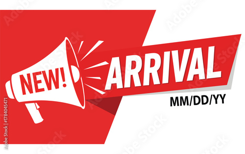 Bold new arrival banner with megaphone, perfect for advertising a special event or product launch